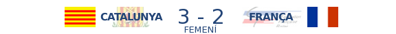Catalunya 3-2 França